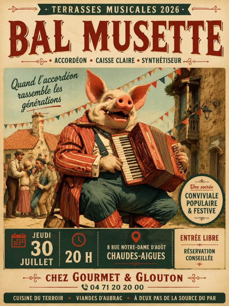 Affiche du bal musette à Chaudes-Aigues organisé chez Gourmet & Glouton le 30 juillet 2026 dans le cadre des Terrasses Musicales 2026.