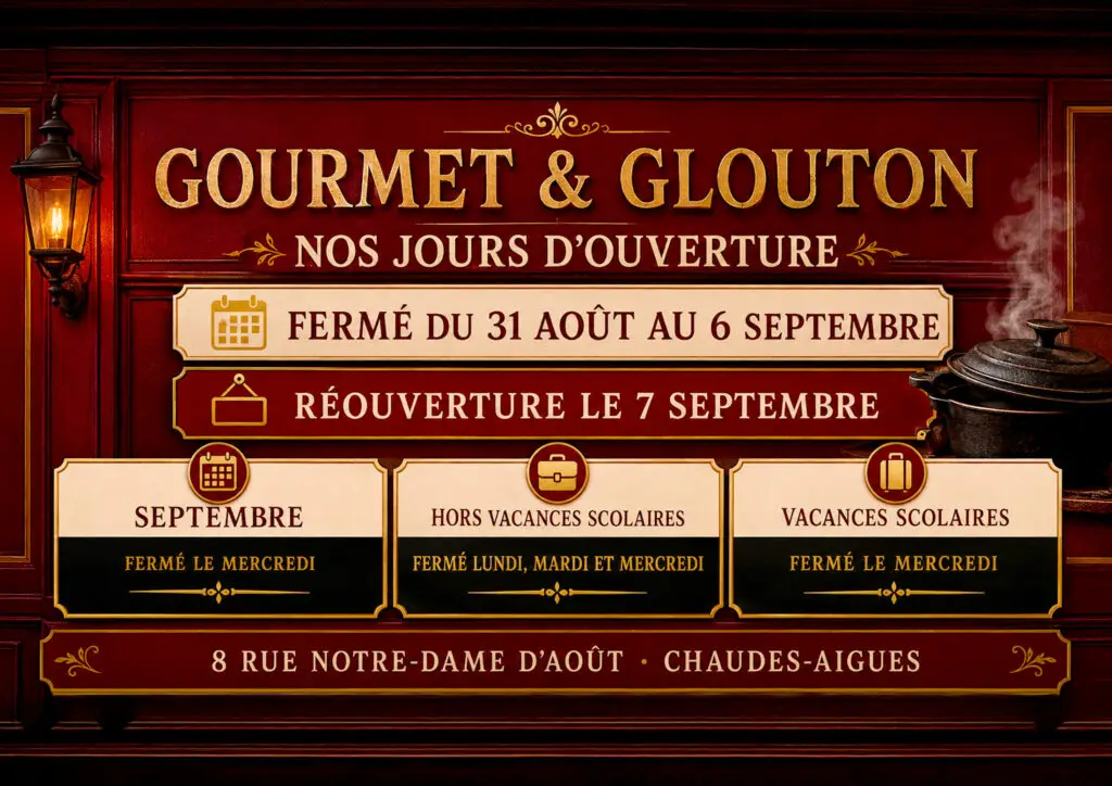 Calendrier des jours d’ouverture de Gourmet & Glouton à Chaudes-Aigues en septembre 2026 et pendant les vacances scolaires.